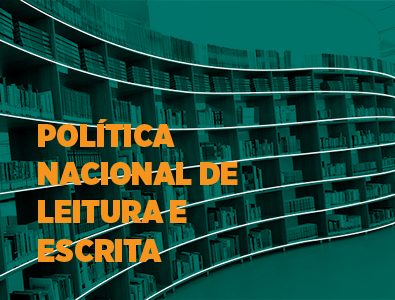 Política Nacional de Leitura e Escrita é aprovada no Congresso