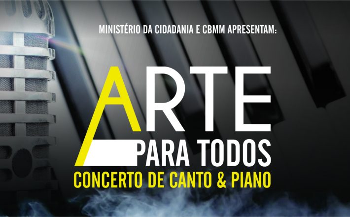 ARTE PARA TODOS – Concerto de Canto e Piano