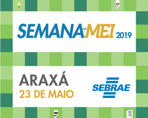 Semana do MEI 2019 acontece em Araxá no dia 23 de maio