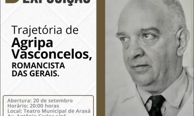 Araxá recebe exposição comemorativa dos 125 anos do romancista Agripa Vasconcelos
