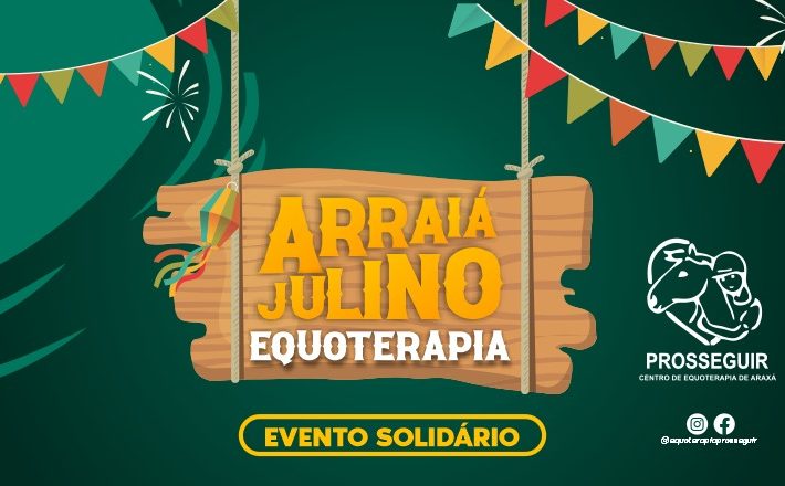 Arraiá Julino Equoterapia: animação e solidariedade nos próximos dias 15 e 16