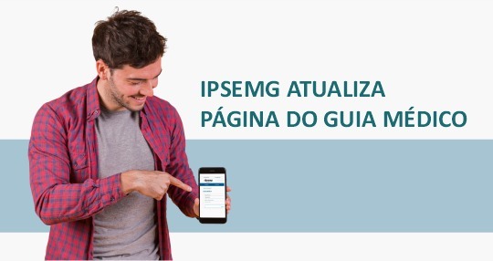 Guia Médico do Ipsemg é atualizado para facilitar busca do usuário