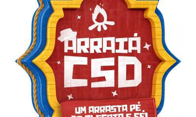 Arraiá Julino do CSD: dois dias de festa, tradição, cultura e solidariedade