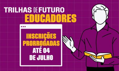 Secretaria de Educação prorroga inscrições do Trilhas de Futuro Educadores
