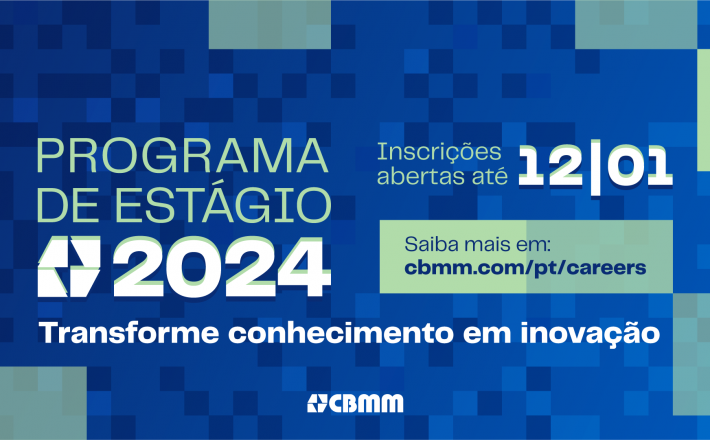 CBMM abre inscrições para Programa de Estágio 2024