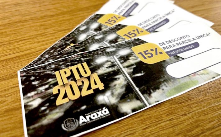 Prefeitura de Araxá concede desconto de 15% no pagamento à vista do IPTU 2024; guias já estão disponíveis no site oficial