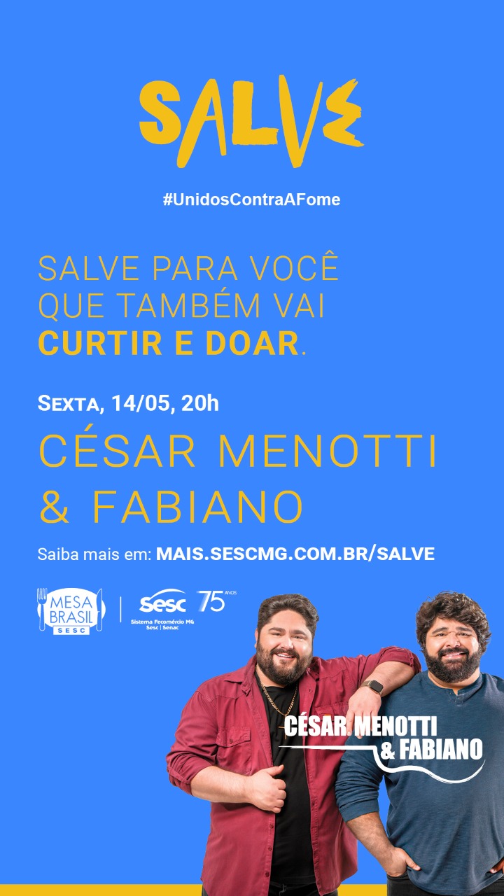 Dupla Cesar Menotti e Fabiano realiza live solidária em prol da campanha “Salve – Unidos contra a Fome” | Portal Araxá Dupla Cesar Menotti e Fabiano realiza live solidária em prol da campanha “Salve – Unidos contra a Fome” | Portal Araxá